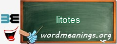 WordMeaning blackboard for litotes